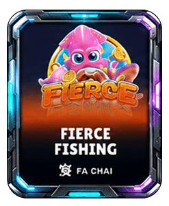 fierce fishing